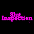 SlutInspection